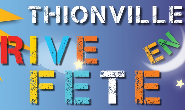 3 juin - 11 septembre : C'est parti pour la 8e édition de Rive en Fête à Thionville