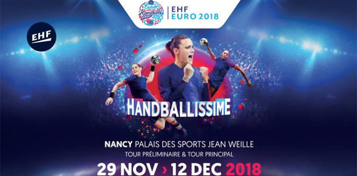 Euro 2018 : les handballeuses françaises prêtes à enflammer Nancy !