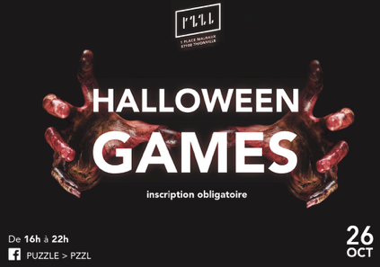 HALLOWEEN GAMES : Une nocturne horrifique organisée au Puzzle de Thionville ce jeudi 26 octobre