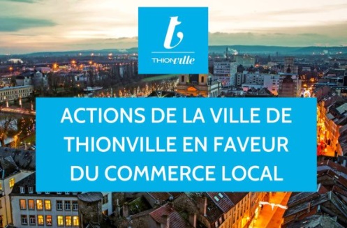 Thionville : plusieurs mesures dédiées au soutien de ses commerçants